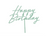 Matte Green Happy Birthday Cake Topper