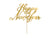 Gold Script Happy New Year Cake Topper