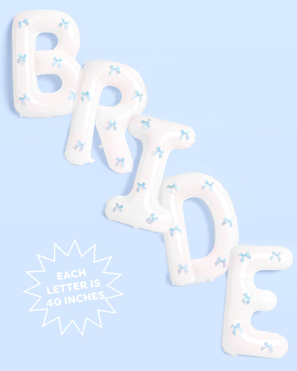 White balloon letters spelling 'BRIDE' with blue bow decorations on a light blue background
