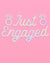 Just Engaged Banner