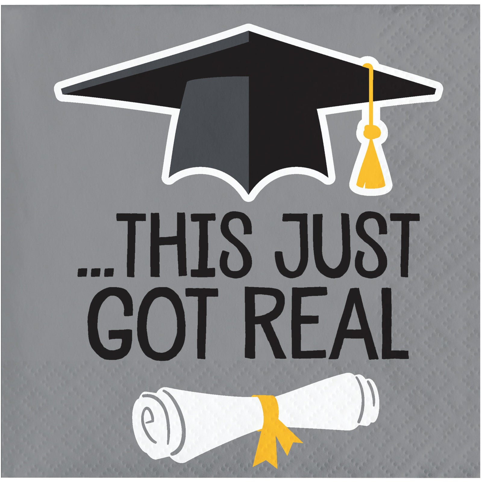 Just Got Real Graduation Beverage Napkins